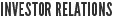 INVESTOR RELATIONS