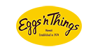 Eggs'n Things